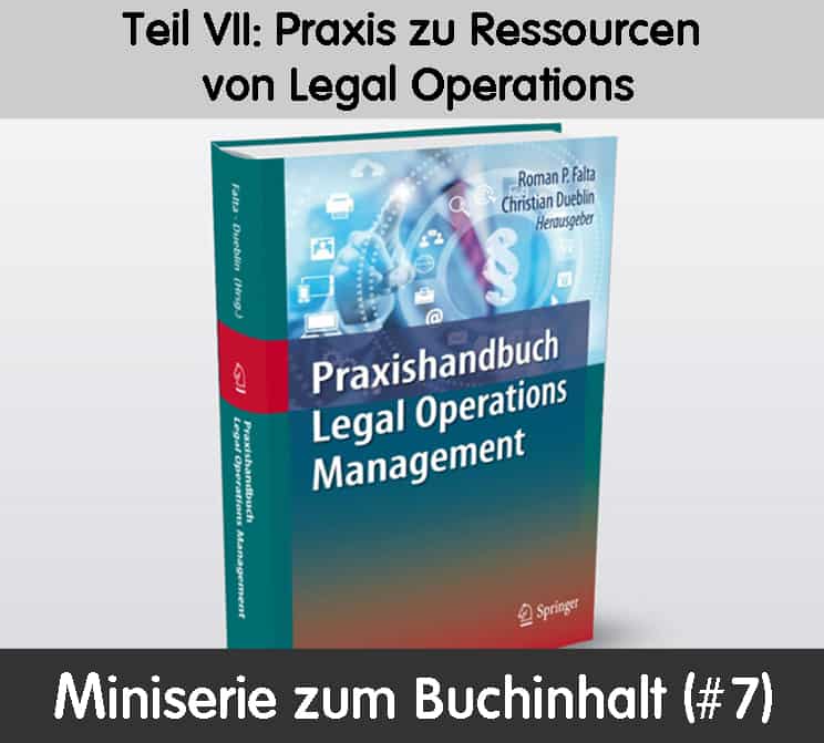 Teil 7: Praxis zu Ressourcen von Legal Operations